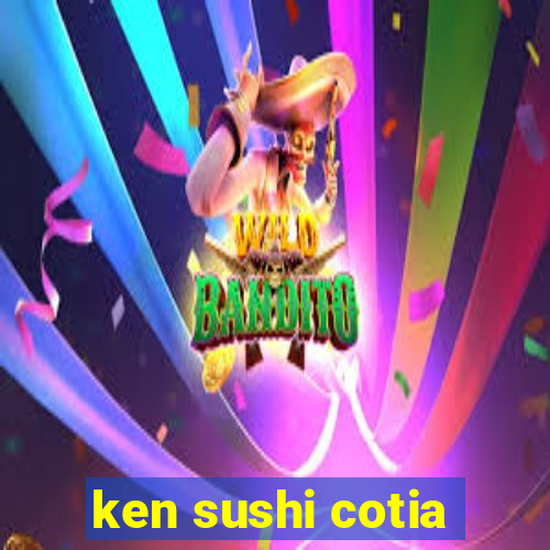 ken sushi cotia